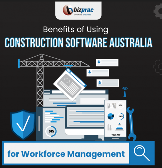Benefits-of-Using-Construction-Software-Australia-for-Workforce-Management-awdsa12